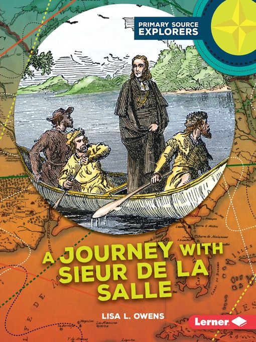 Title details for A Journey with Sieur de La Salle by Lisa L. Owens - Available